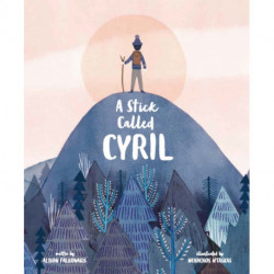 A Stick Called Cyril
