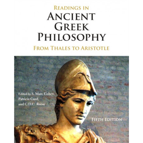 Readings in Ancient Greek Philosophy: From Thales to Aristotle