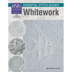 RSN Essential Stitch Guides: Whitework: Large Format Edition