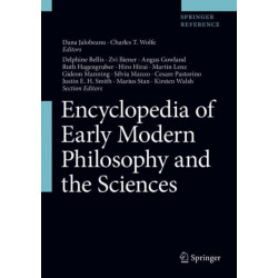 Encyclopedia of Early Modern Philosophy and the Sciences