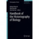 Handbook of the Historiography of Biology