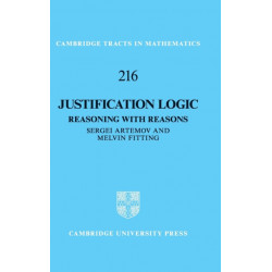 Justification Logic: Reasoning with Reasons