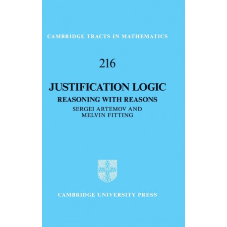 Justification Logic: Reasoning with Reasons