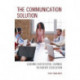 The Communication Solution: Leading Successful Change in Higher Education