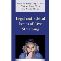 Legal and Ethical Issues of Live Streaming