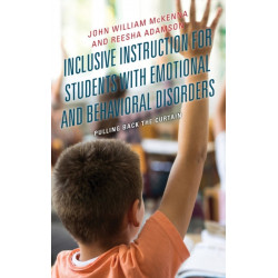 Inclusive Instruction for Students with Emotional and Behavioral Disorders: Pulling Back the Curtain