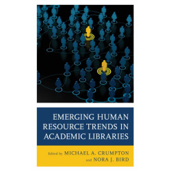 Emerging Human Resource Trends in Academic Libraries