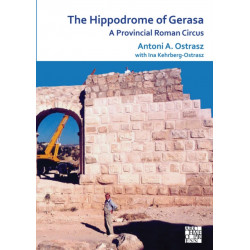 The Hippodrome of Gerasa: A Provincial Roman Circus