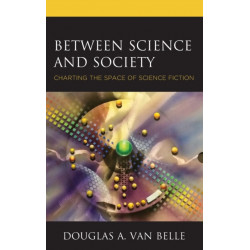 Between Science and Society: Charting the Space of Science Fiction