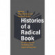 Histories of a Radical Book: E. P. Thompson and The Making of the English Working Class