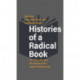 Histories of a Radical Book: E. P. Thompson and The Making of the English Working Class