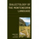 Dialectology of the Montenegrin Language