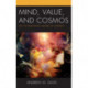 Mind, Value, and Cosmos: On the Relational Nature of Ultimacy