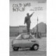 Cold War Berlin: Confrontations, Cultures, and Identities