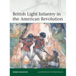 British Light Infantry in the American Revolution
