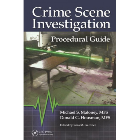 Crime Scene Investigation Procedural Guide