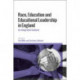 Race, Education and Educational Leadership in England: An Integrated Analysis