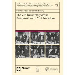 The 50th Anniversary of the European Law of Civil Procedure