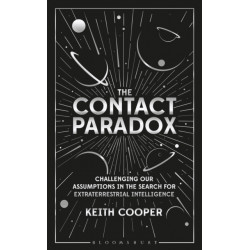 The Contact Paradox: Challenging our Assumptions in the Search for Extraterrestrial Intelligence