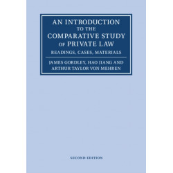 An Introduction to the Comparative Study of Private Law: Readings, Cases, Materials