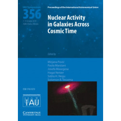 Nuclear Activity in Galaxies Across Cosmic Time (IAU S356)