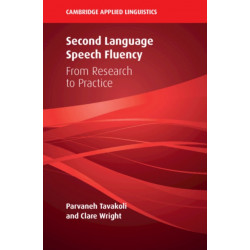 Second Language Speech Fluency: From Research to Practice