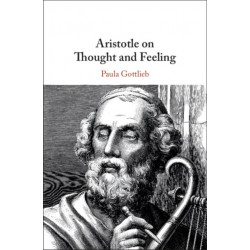 Aristotle on Thought and Feeling