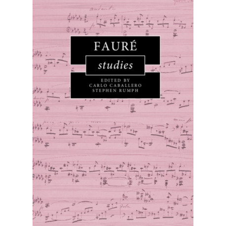 Faure Studies