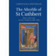 The Afterlife of St Cuthbert: Place, Texts and Ascetic Tradition, 690–1500