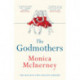 The Godmothers: The Irish Times bestseller that Marian Keyes calls 'absolutely beautiful'