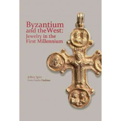 Byzantium and the West: Jewelry in the First Millennium