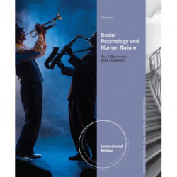Social Psychology and Human Nature, Comprehensive International Edition