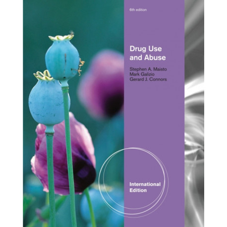 Drug Use and Abuse, International Edition