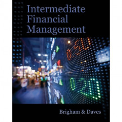 Intermediate Financial Management (with Thomson ONE - Business School Edition Finance 1-Year 2-Semester Printed Access Card)