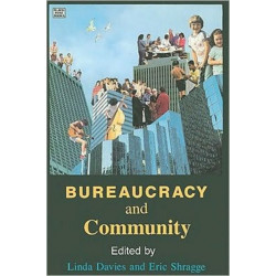 Bureaucracy and Community