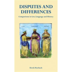 Disputes and Differences: Comparisons in Law, Language and History