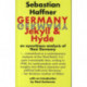 Germany: Jekyll and Hyde: An Eye-Witness Analysis of Nazi Germany