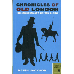 Chronicles of Old London: Exploring London's Historic Neighborhoods