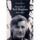 Memories of Ted Hughes 1952-1963