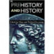 Prehistory And History: Ethnicity, Class and Political Economy