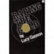 Raping the Gold