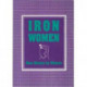 Iron Women