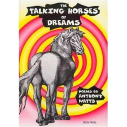 The Talking Horses of Dreams