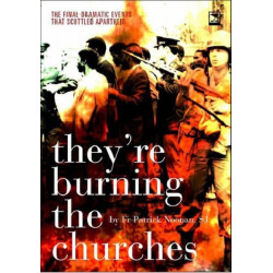 They're burning the churches