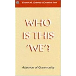 Who is This We?: Absence of Community