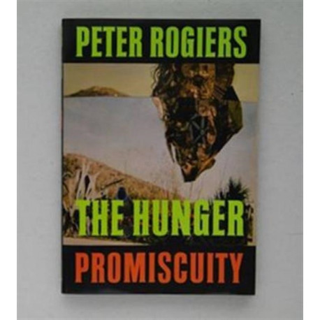 The Hunger -2 Promiscuity