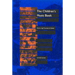 The Children's Music Book: Performing Musicians in School