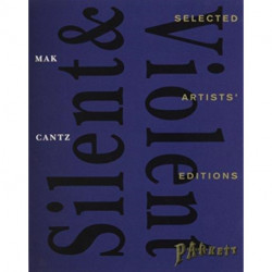 Silent and Violent: Selected Artists' Editions