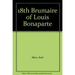 Eighteenth Brumaire of Louis Bonaparte