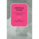 Critical Cities: Ideas, Knowledge and Agitation from Emerging Urbanists